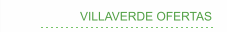 VILLAVERDE OFERTAS